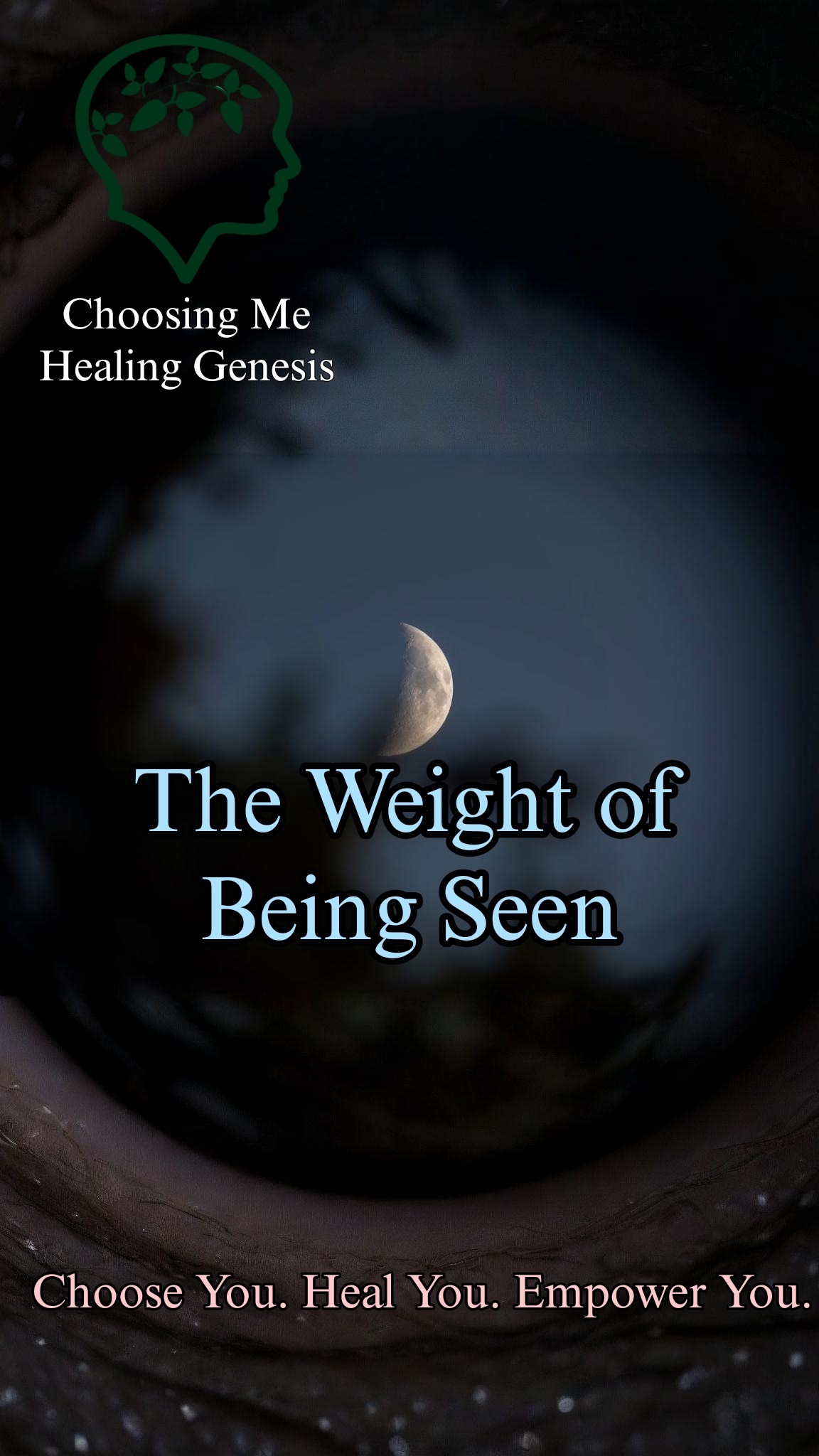 The Weight of Being Seen